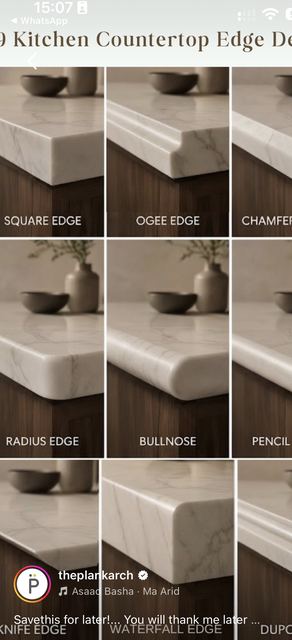 Worktop edges: square, ogee, chamfer, radius, bullnose, pencil round, knife, waterfall, DuPont.
